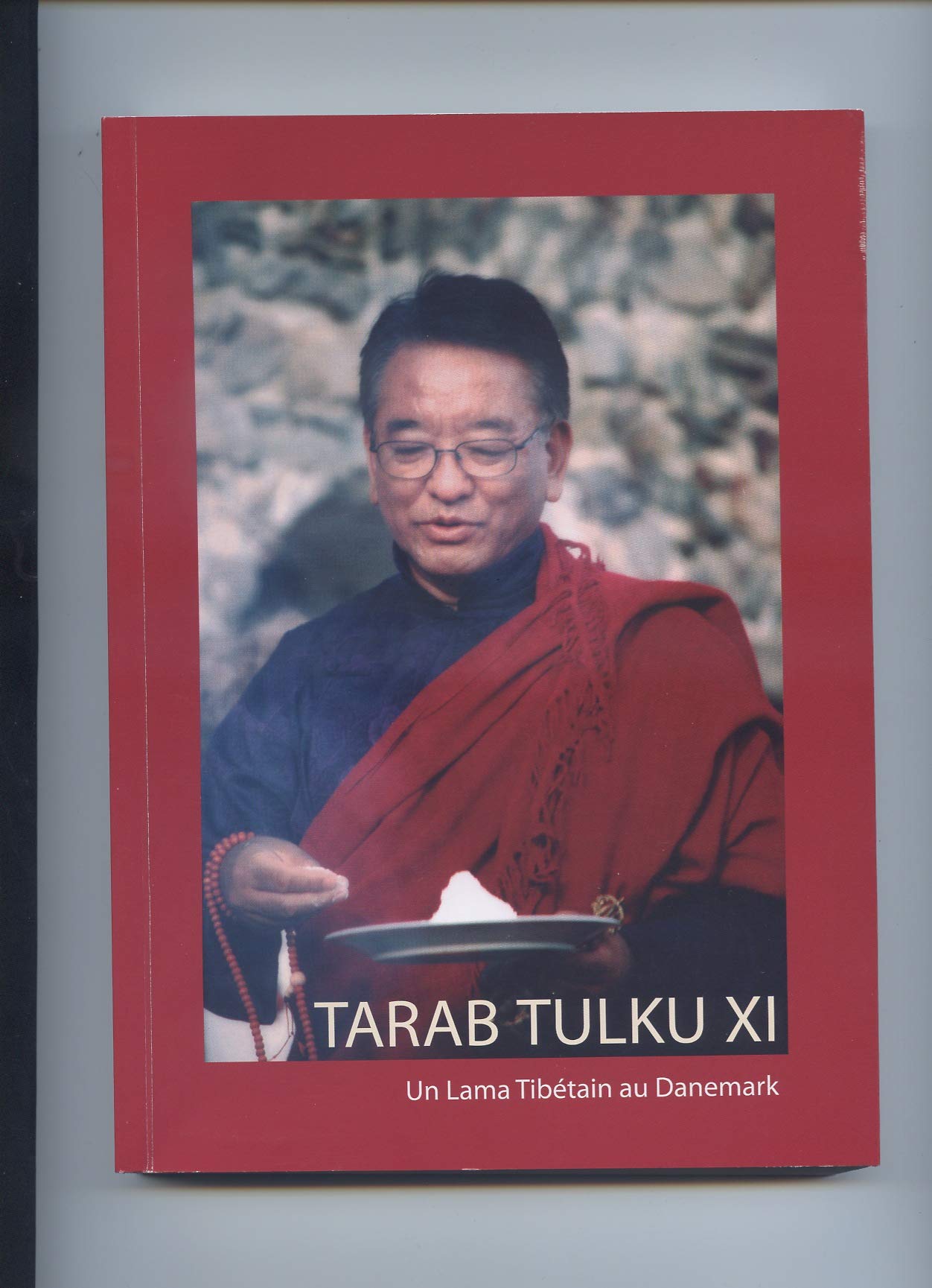 Tarab Tulku XI Un Lama Tibétain au Danemark Books