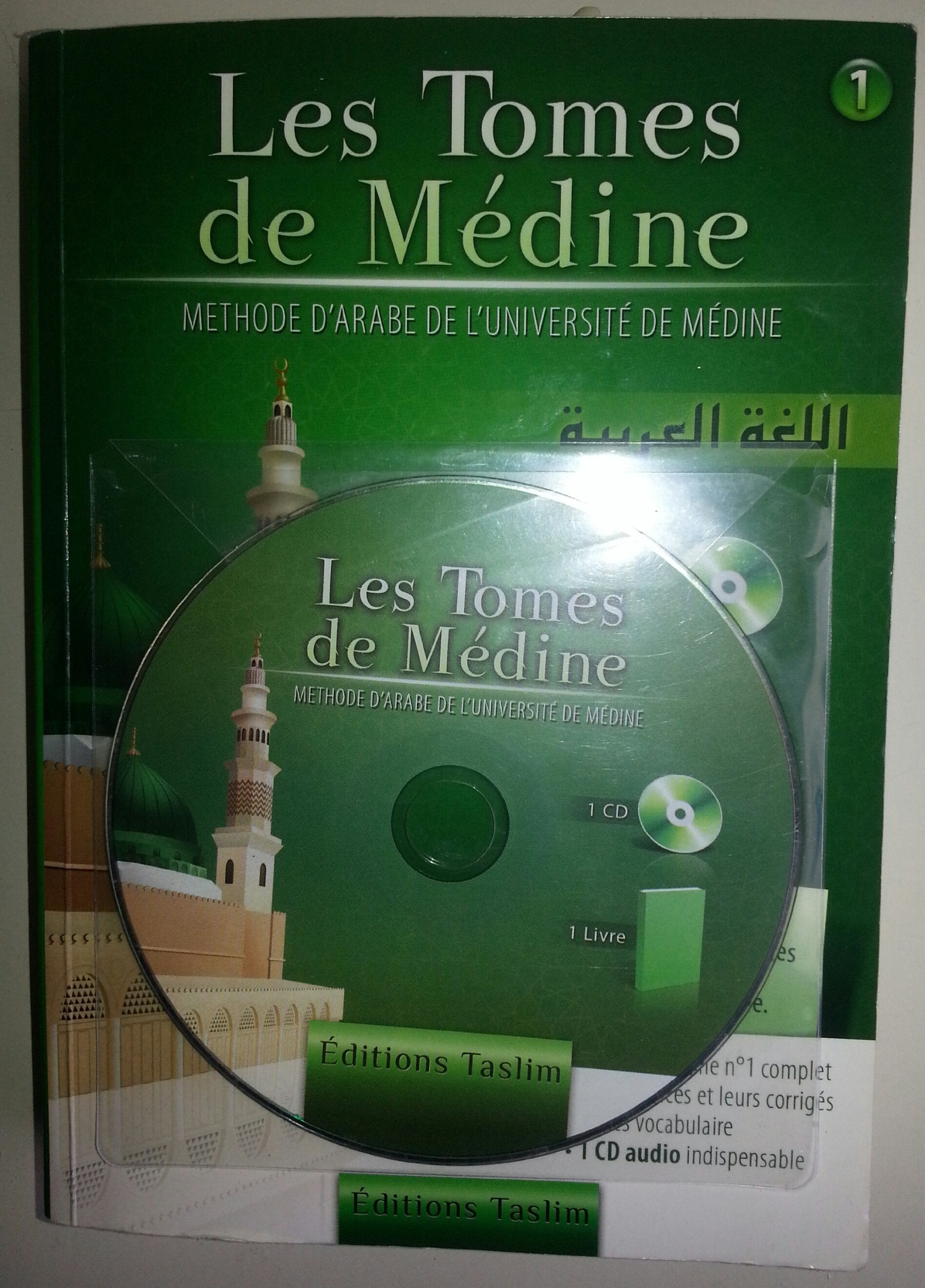 Les tomes de Médine: Tome 1, méthode d'arabe de l'université de Médine book