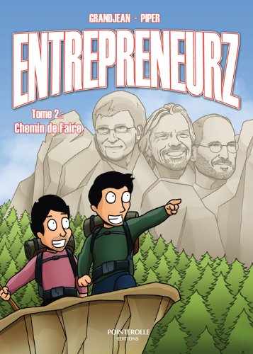Entrepreneurz Tome 2 : Chemin de Faire Books