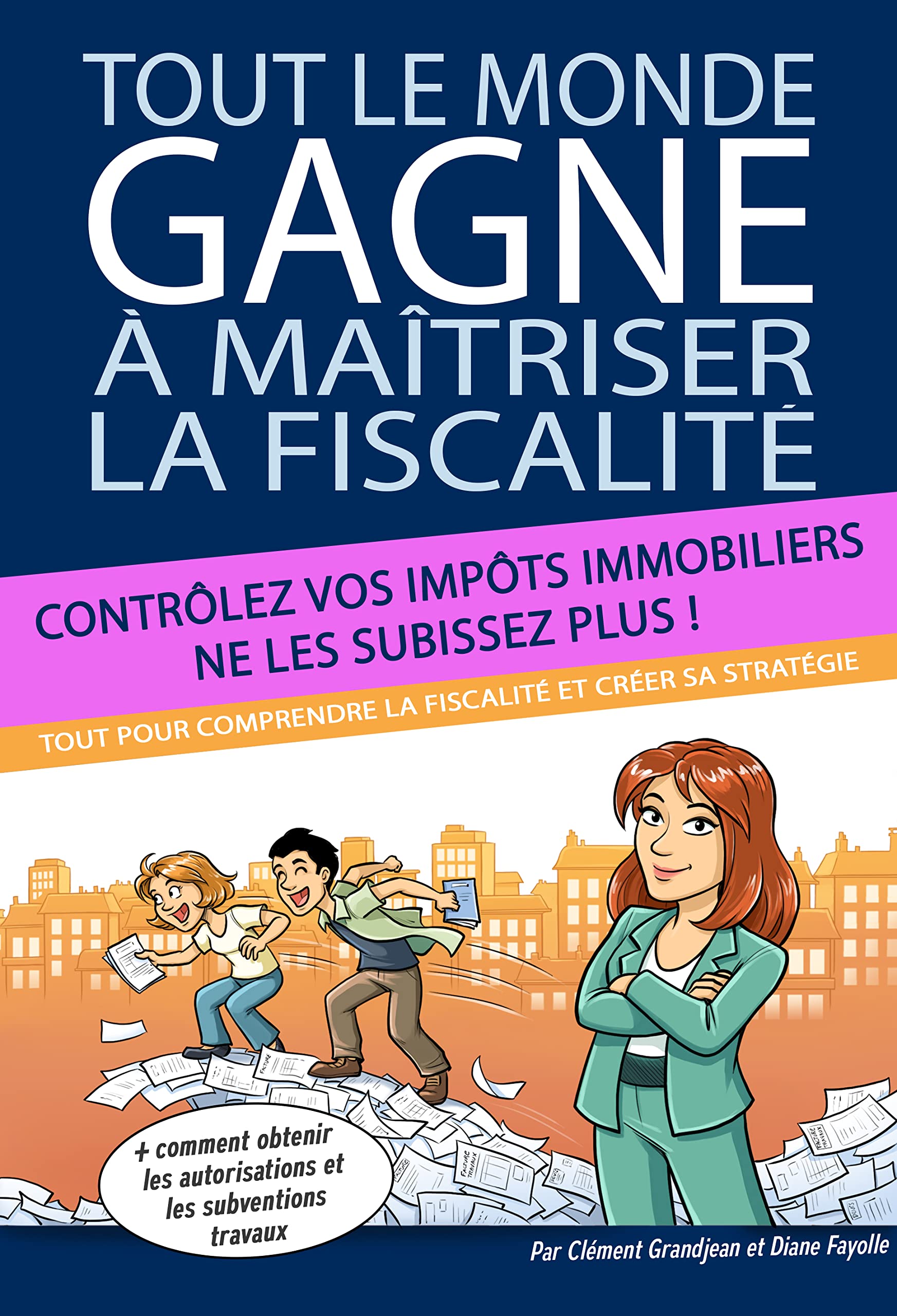 Tout le monde gagne à maitriser la fiscalité. Controlez vos impôts immobiliers Law