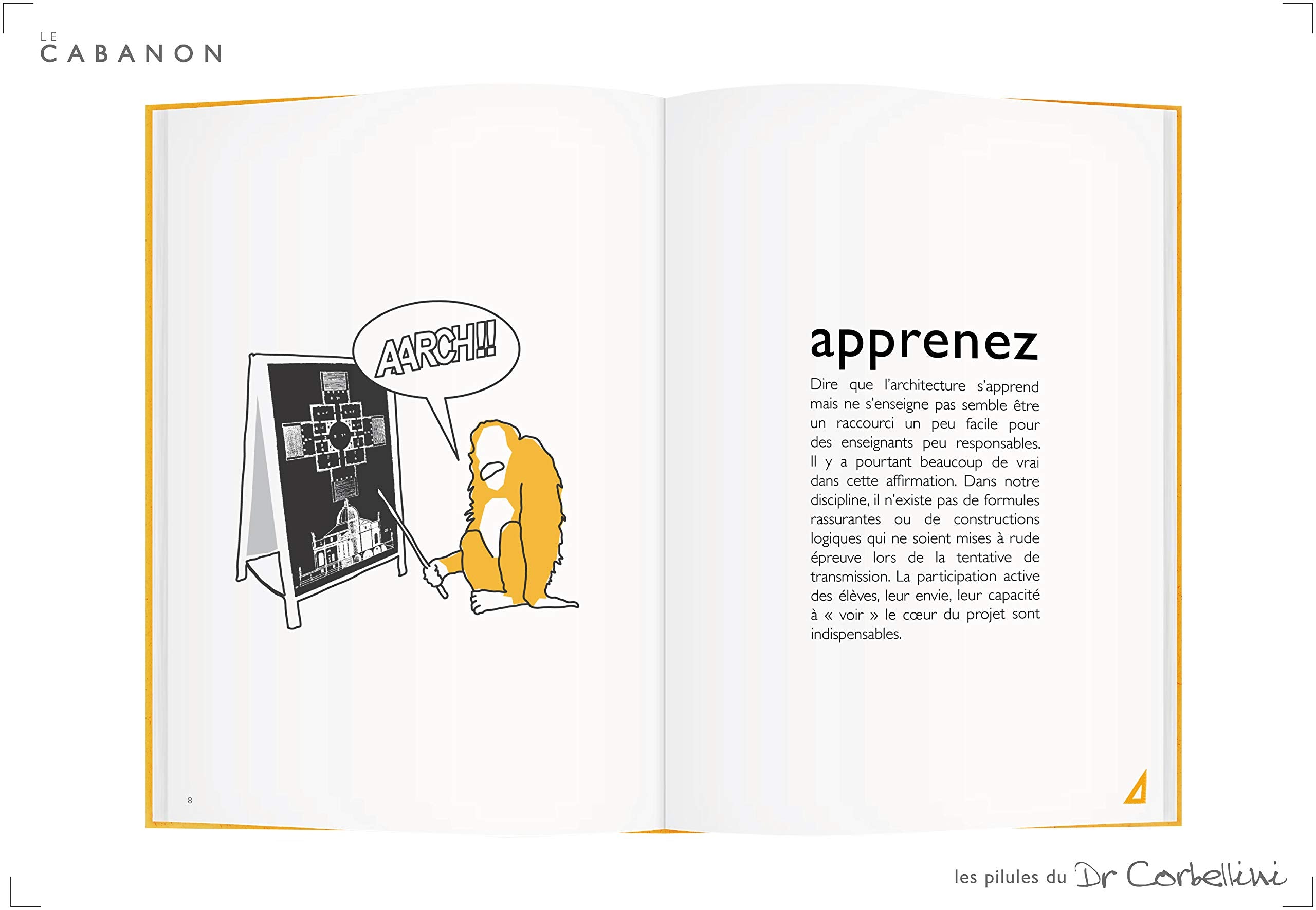les pilules du Dr Corbellini: 60 conseils aux étudiants en architecture Film, Art & Culture