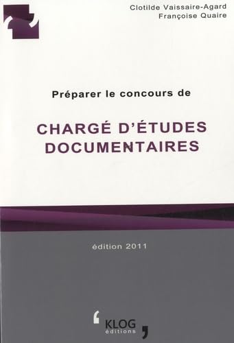 Préparer le concours de chargé d'études documentaires book