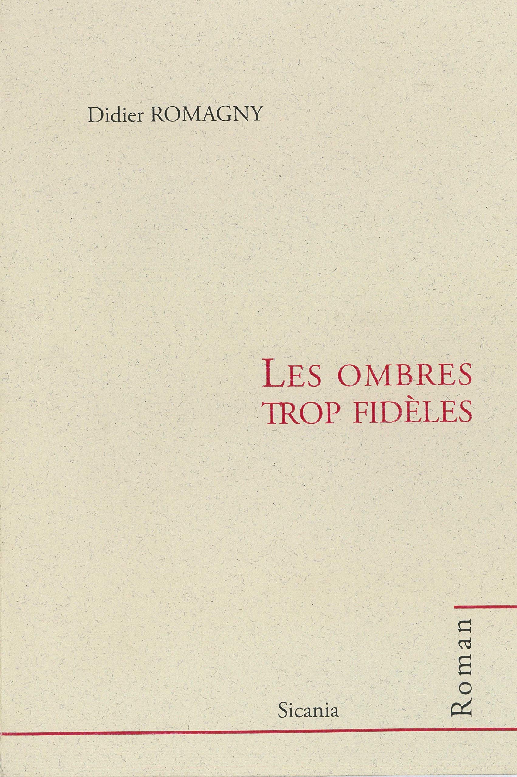 Les ombres trop fidèles book