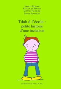 TDAH à l'école : petite histoire d'une inclusion Books