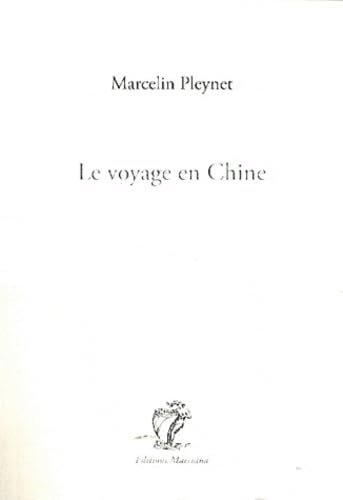 Le voyage en Chine: Chroniques du journal ordinaire 14 avril-3 mai 1974 (extraits) book