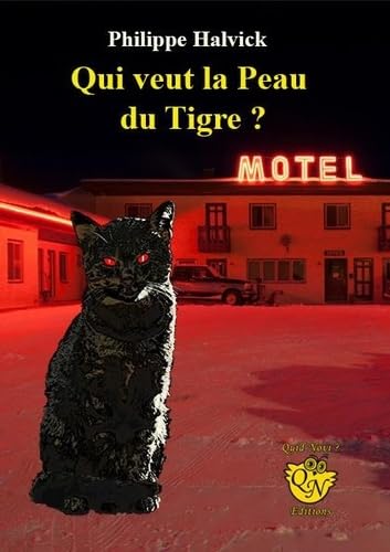 Qui veut la Peau du Tigre ? book