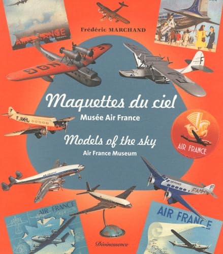 Maquettes du ciel: Musée Air France book