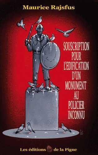 Souscription pour l'édification d'un monument au Policier inconnu book