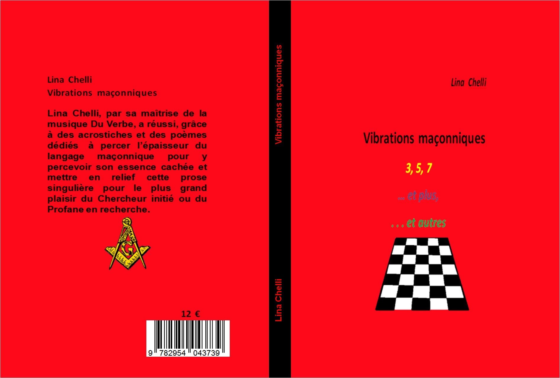 Vibrations Maçonniques 3,5,7...et plus...et autres Recueil essentiellement composé d'acrostiches maçonniques et de divers poèmes dont la Légende d'Hiram en alexandrins un exemple: La Croix La rédempti book