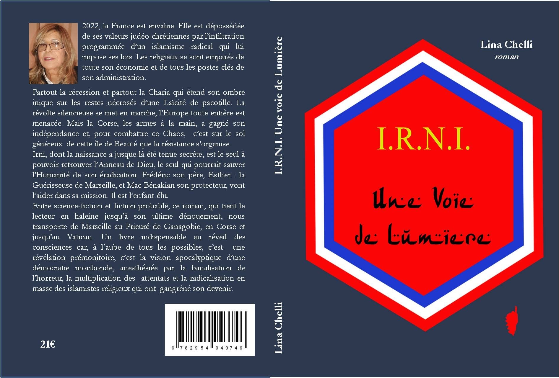 I.R.N.I. Une Voie de Lumière book