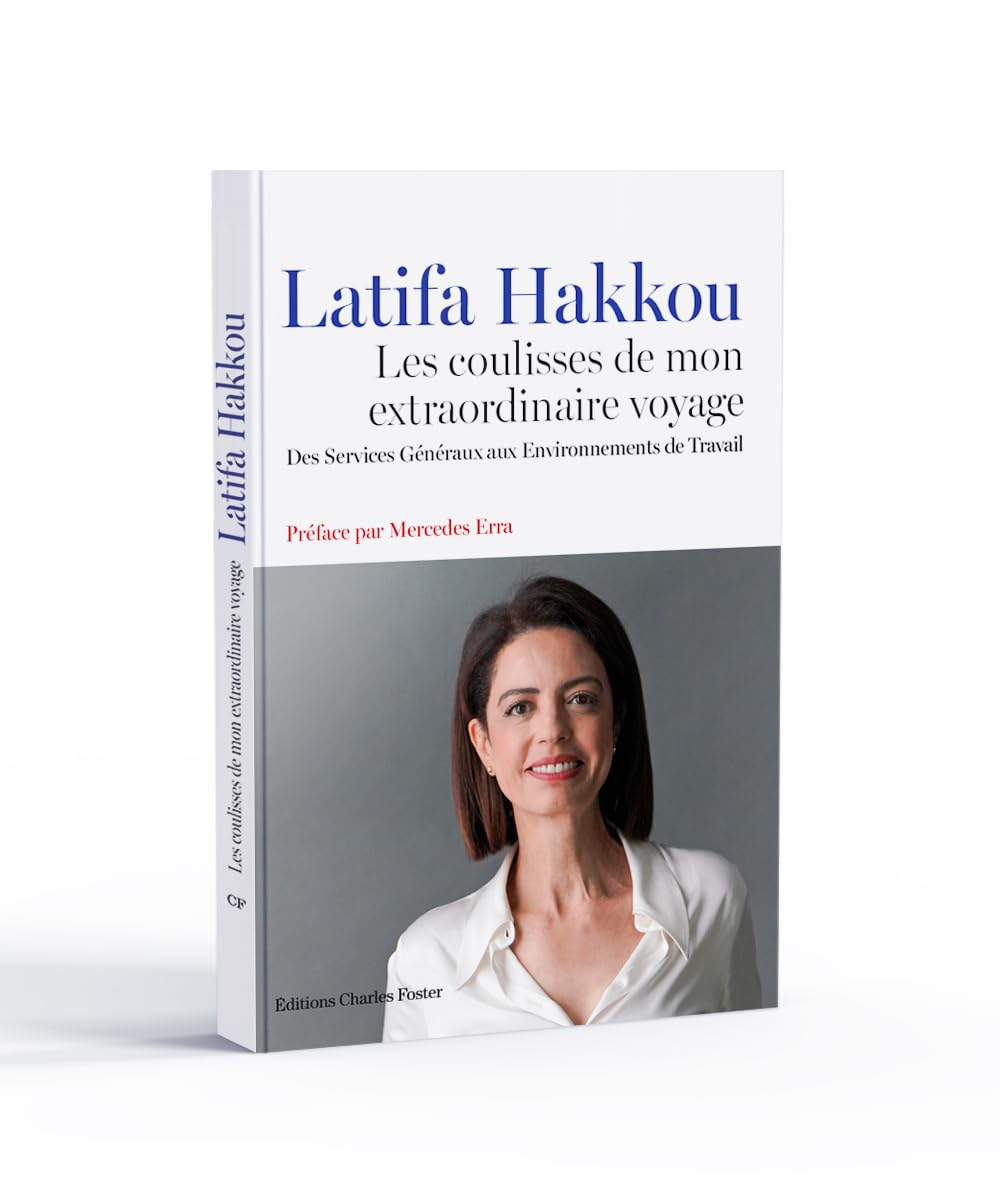 Latifa Hakkou - Les Coulisses de mon extraordinaire voyage book