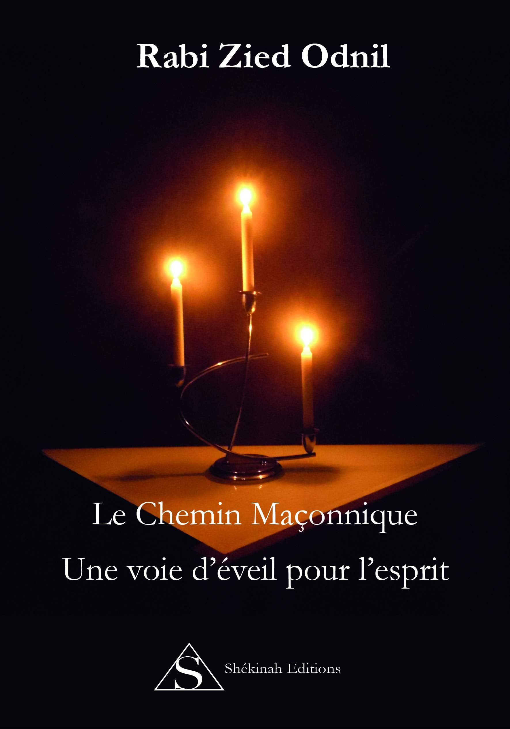 Le chemin maçonnique: Une voie d'éveil pour l'esprit Books