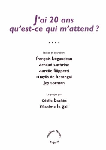 J'ai 20 ans, qu'est-ce qui m'attend ? Books