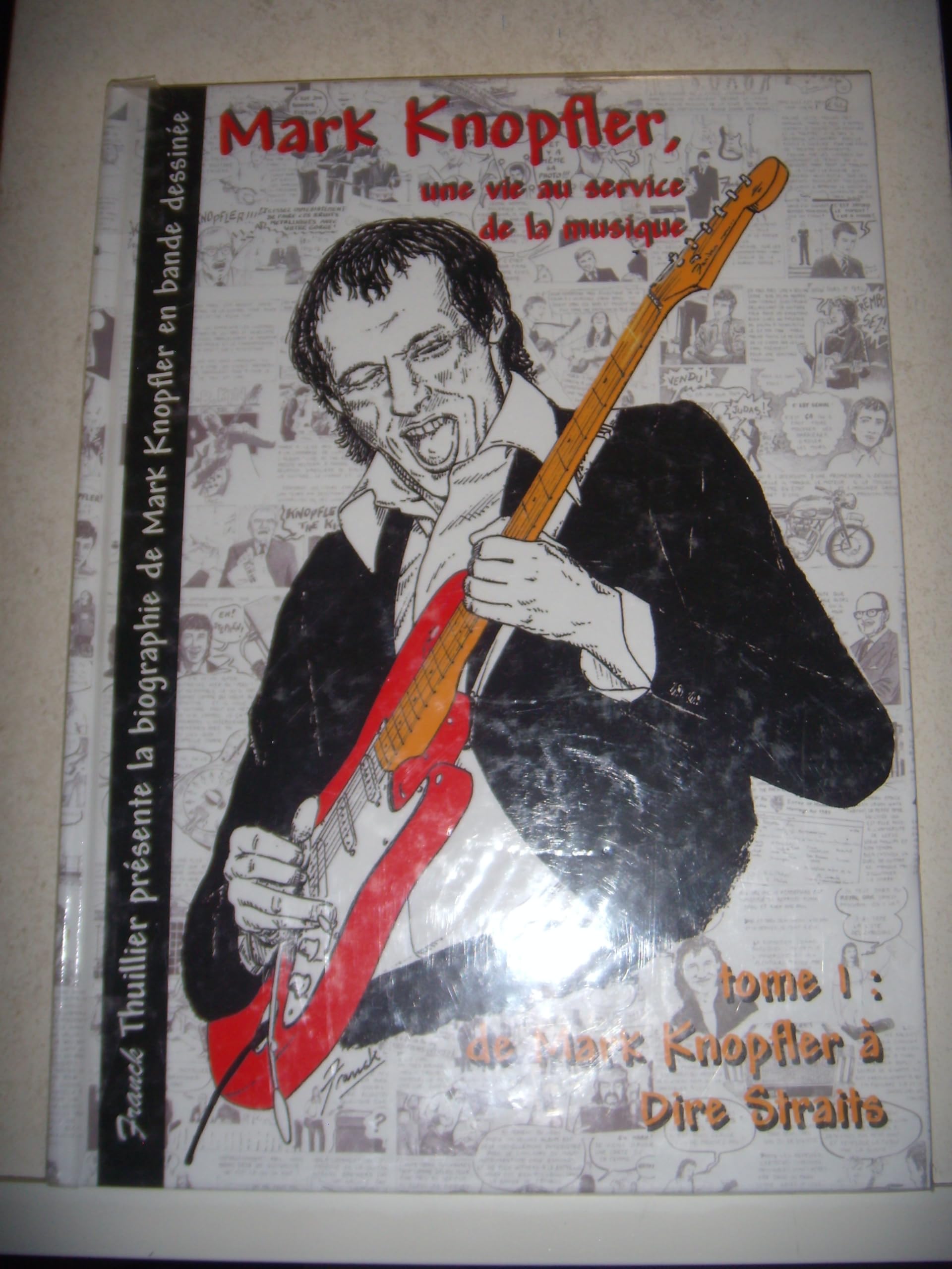 Marc Knopfler, une vie au service de la musique Books