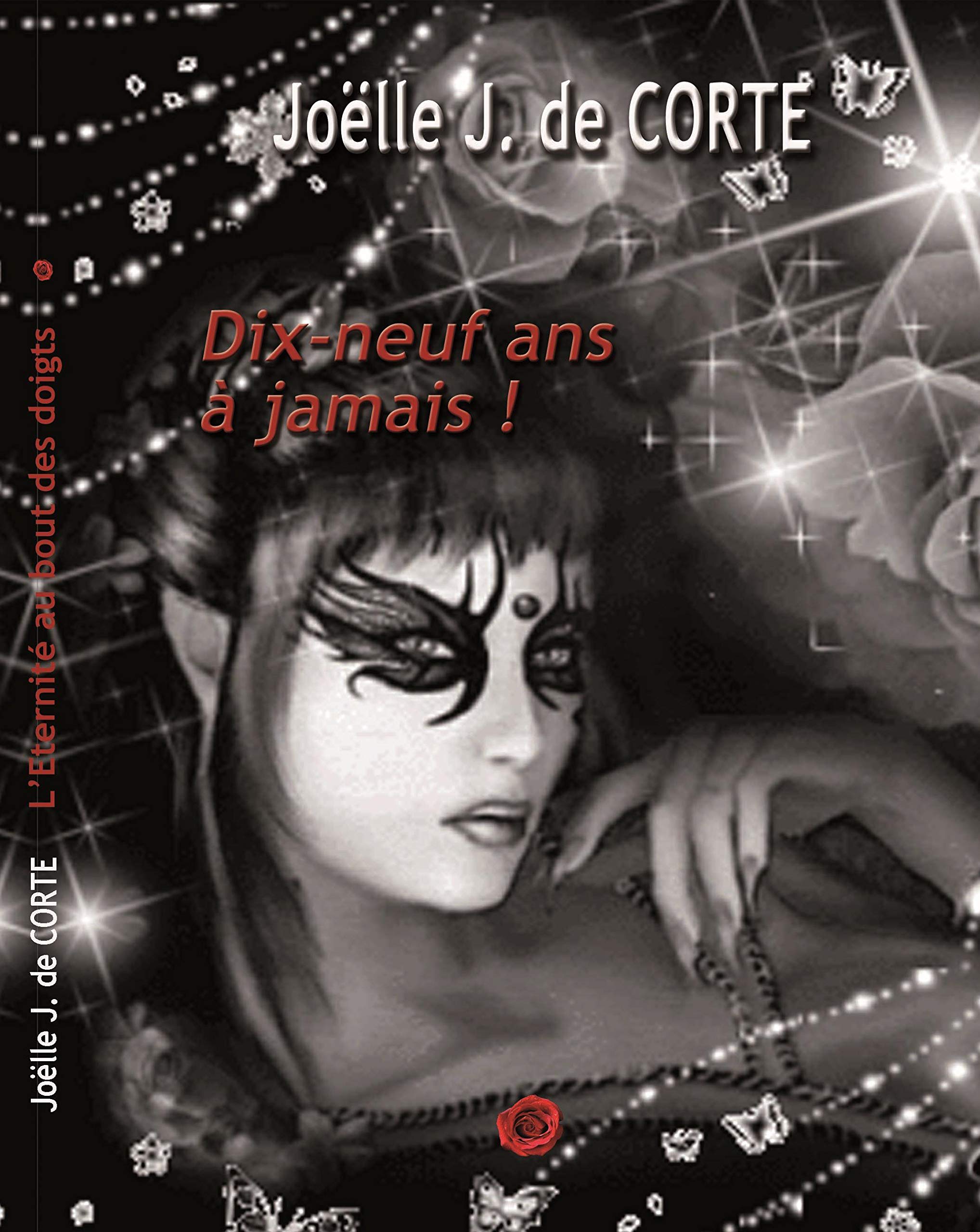 L'éternité au bout des doigts : Dix-neuf ans à jamais ! book