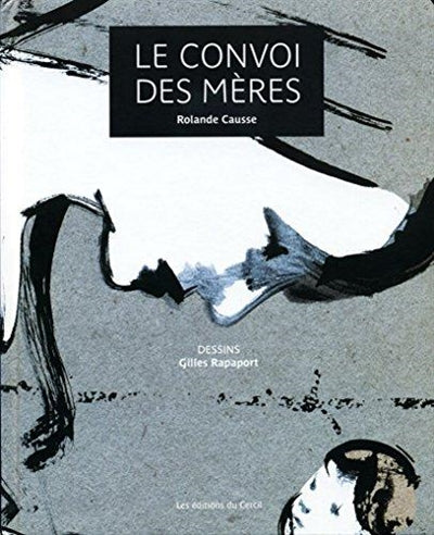 Product Image: Le convoi des mères