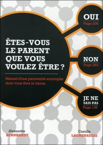 Etes-vous le parent que vous voulez être ? book
