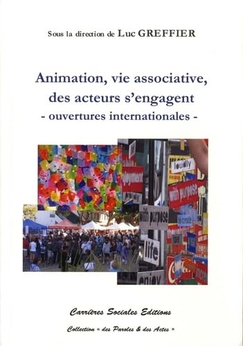 Animation et vie associative, des acteurs s'engagent: Ouvertures internationales Books