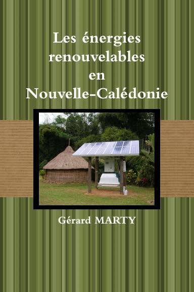 Les énergies renouvelables en Nouvelle-Calédonie Natural Sciences