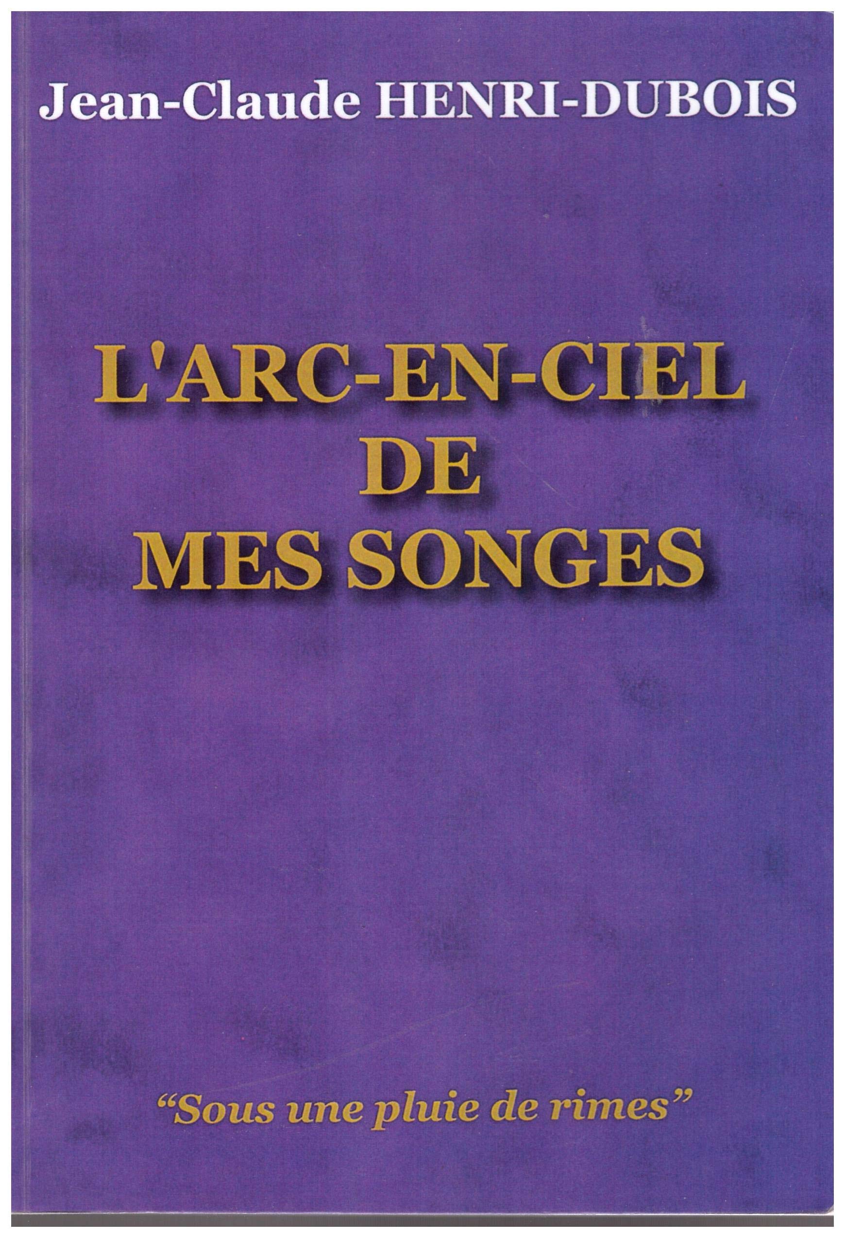 L'Arc en ciel de mes songes book