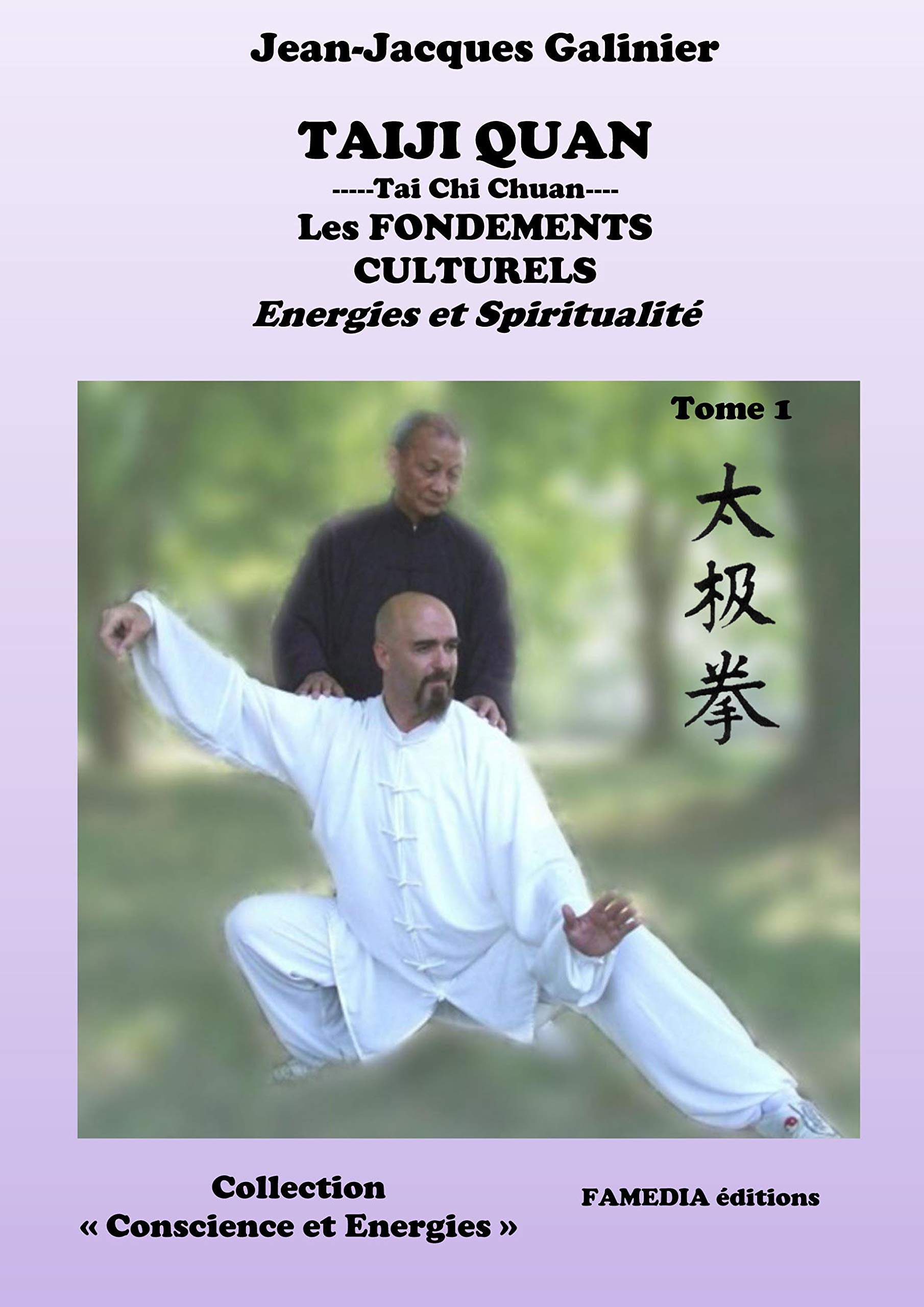 Taiji Quan: Les fondements culturels Leisure & Fun