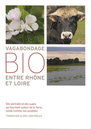 Vagabondage bio entre Rhône et Loire Books