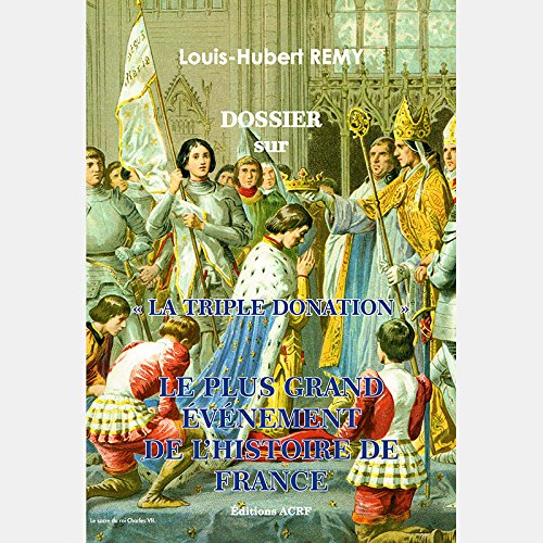 DOSSIER sur «LA TRIPLE DONATION» Books