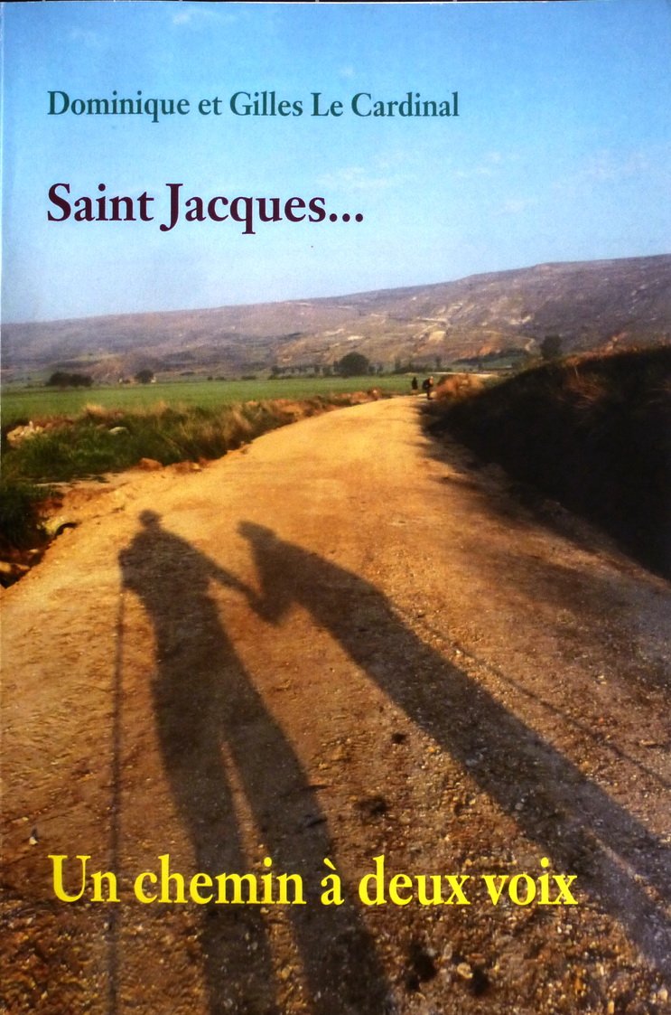 Saint Jacques un chemin à deux voix book