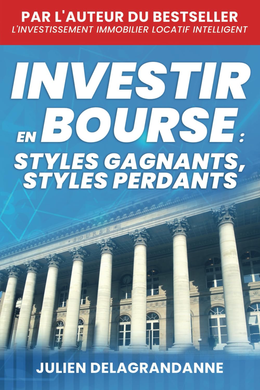 Investir en bourse : styles gagnants, styles perdants book