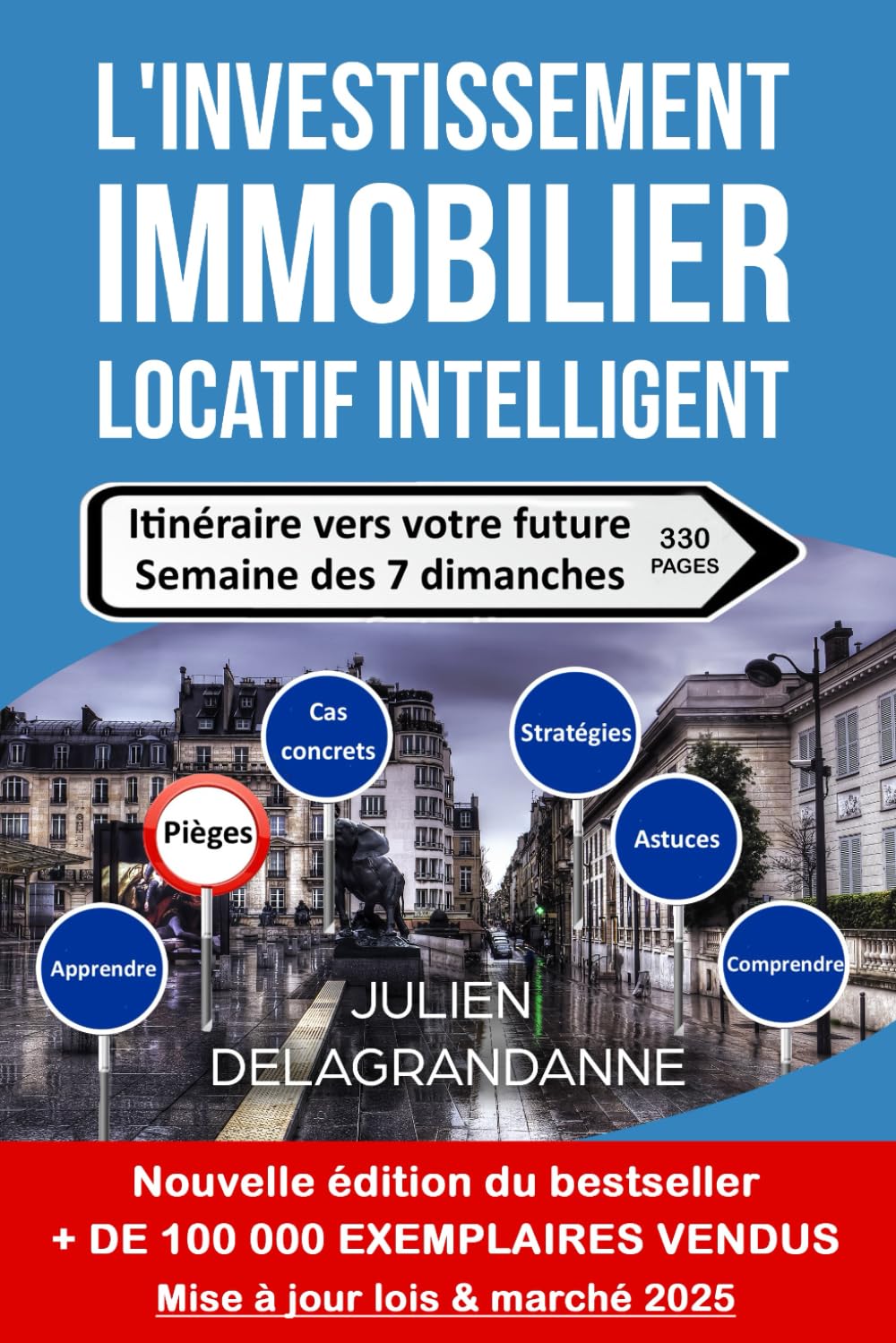 L'investissement immobilier locatif intelligent Business, Finance & Career