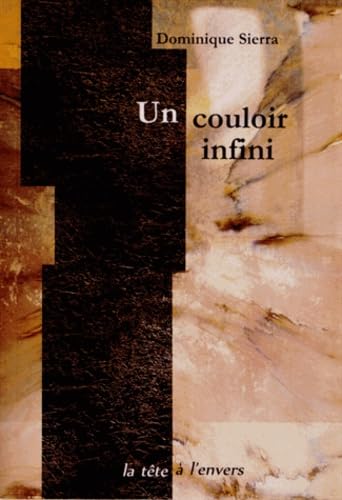 UN COULOIR INFINI Books