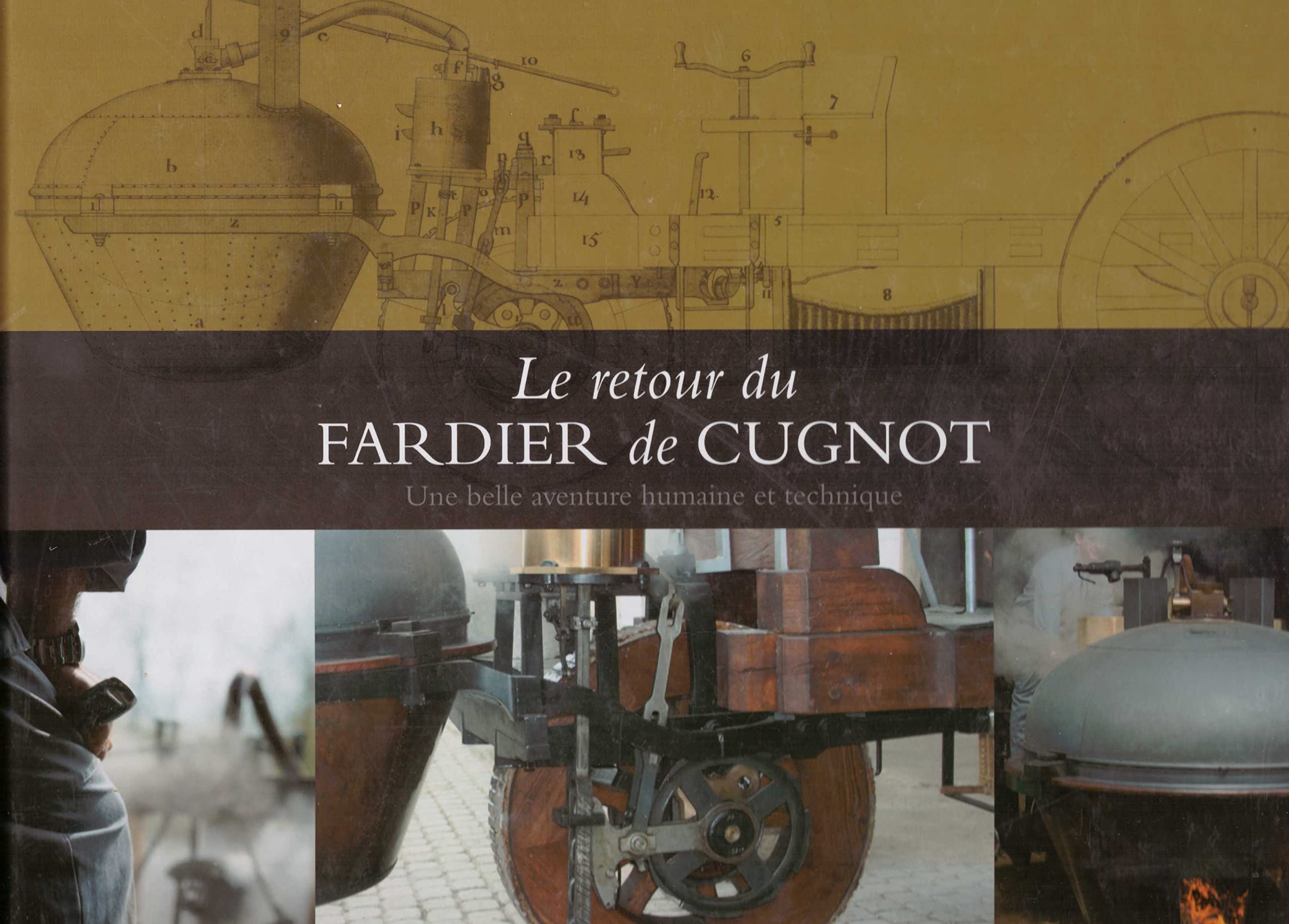 Le retour de Fardier de Cugnot : Une belle aventure humaine et technique book