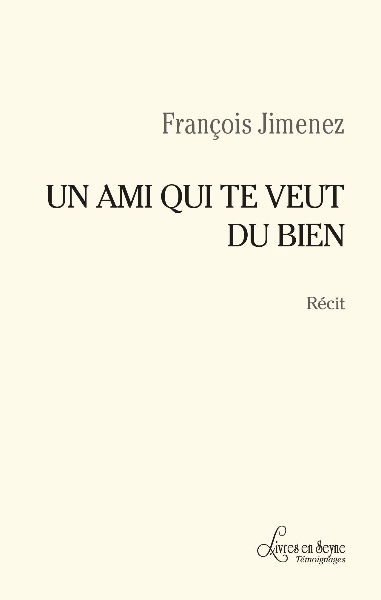 Un Ami qui te veut du bien book