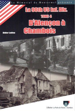 La 90th US Inf. Div. de Mayenne au Mans (tome 3) n° 3 Books