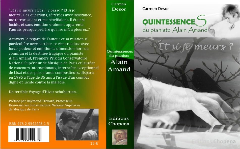 Quintessences du pianiste Alain Amand - Et si je meurs ? book