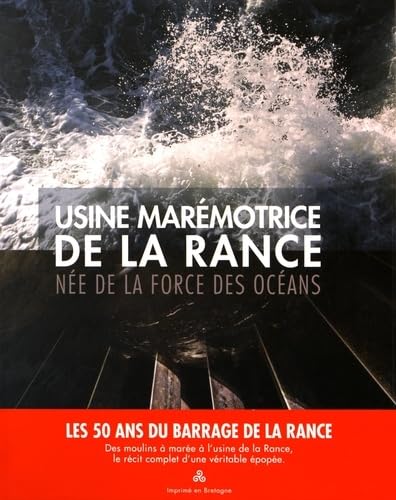 Usine marémotrice de la Rance: Née de la force des océans Books