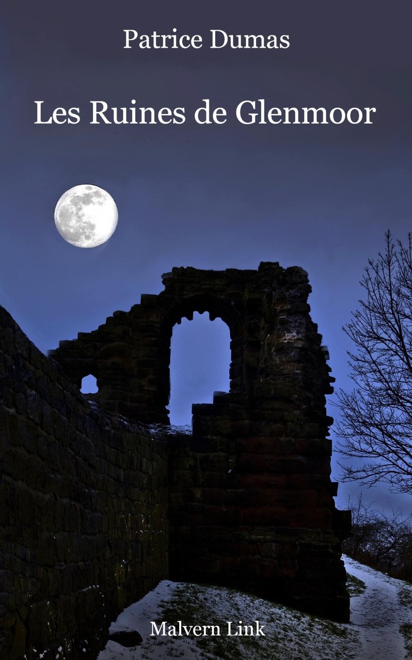 Les Ruines de Glenmoor: 17 nouvelles originales book