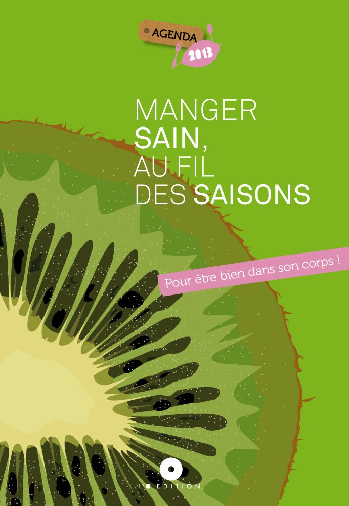 Manger sain au fil des saisons Books