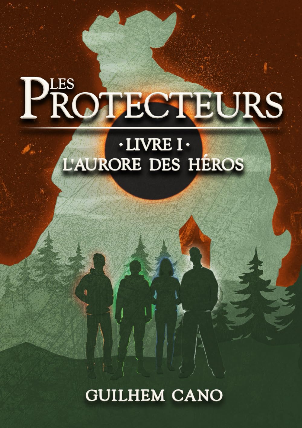 Les Protecteurs Livre 1 : L'aurore des héros book