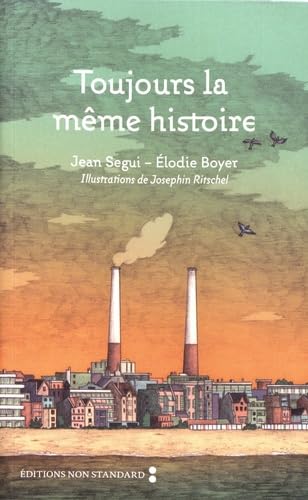 Toujours la même histoire: Bon voyage au Havre book