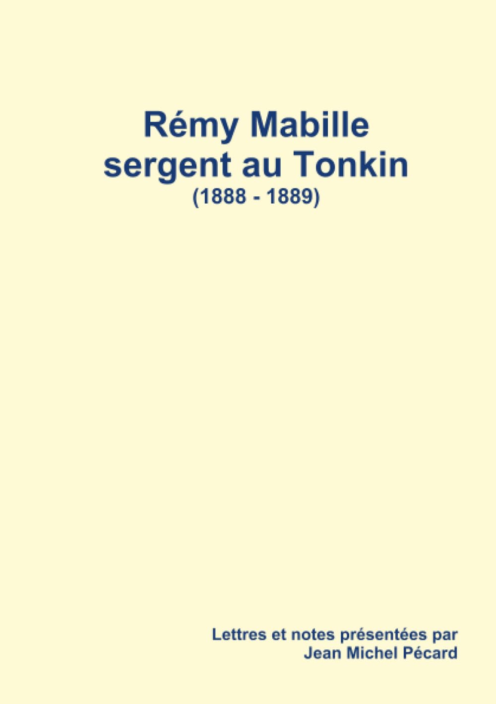 Rémy Mabille sergent au Tonkin book