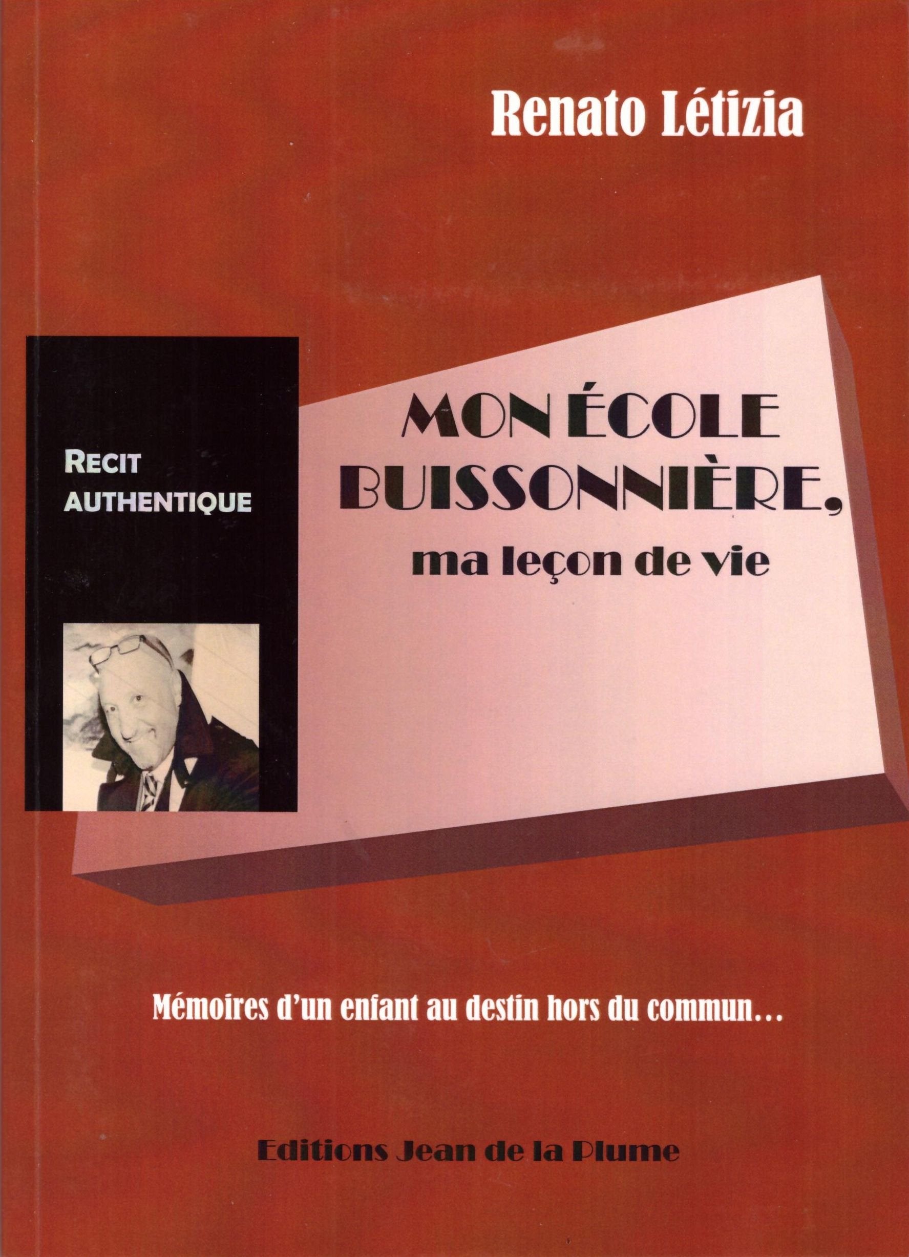 Mon école buissonnière, ma leçon de vie. Mémoires d'un enfant au destin hors du commun book
