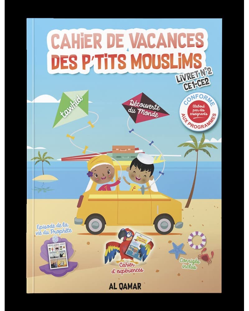Cahier de Vacances Des P´tits Mouslims Tawhid Découverte book
