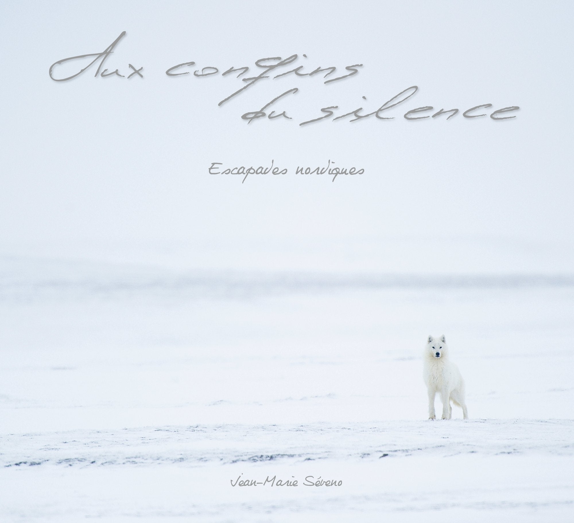 Aux confins du silence - Escapades nordiques Books
