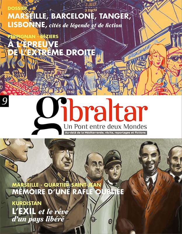 REVUE GIBRALTAR N° 9: Un Pont entre deux Mondes (2021) book
