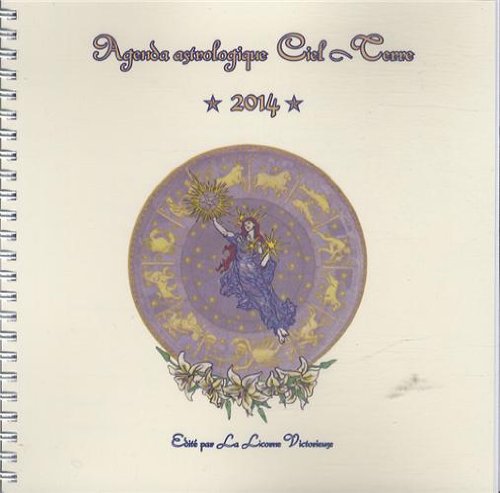 Agenda Astrologique ciel et terre 2014 Books