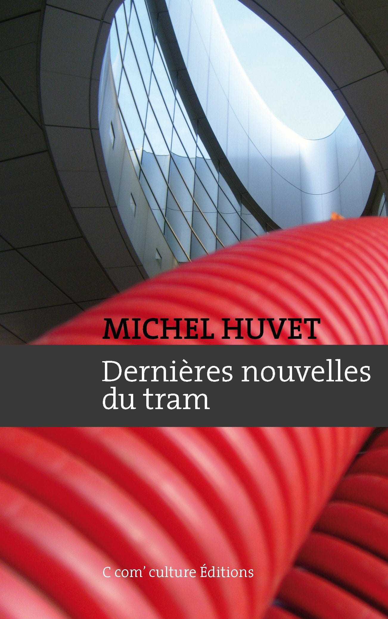Dernières Nouvelles du Tram book