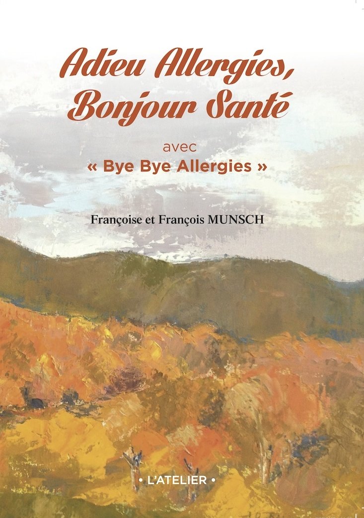 Adieu Allergies, Bonjour Santé avec "Bye Bye Allergies" Books