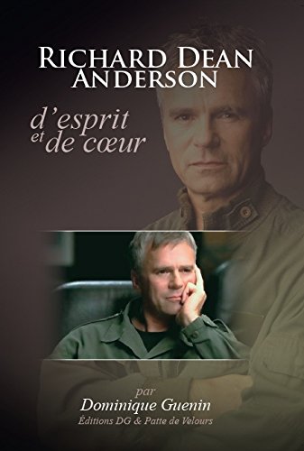 Richard dean anderson : d'esprit et de coeur Books
