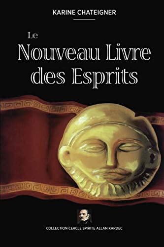 Le Nouveau Livre des Esprits book